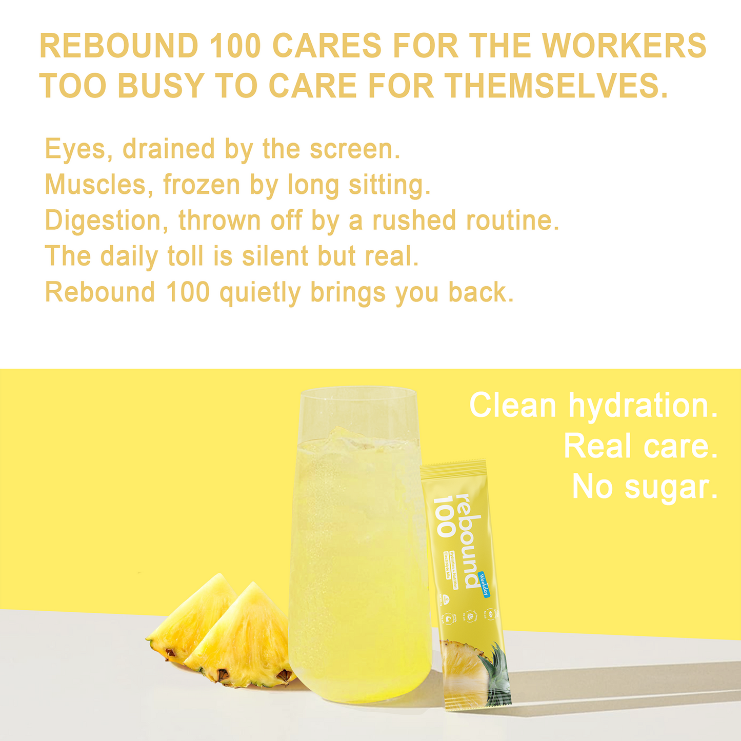 Rebound 100 - Pineapple Weekday Edition